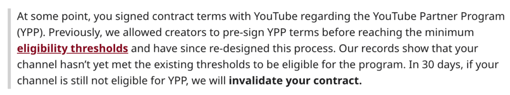 一名創作者在Reddit上分享了一條消息，YouTube在Reddit上通知他們，如果他們沒有達到預期的門檻，將在30天內解除合同